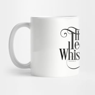 The Tequila Whisperer - funny tequila lover Mug